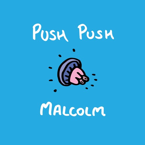 Push Push Malcolm’s avatar