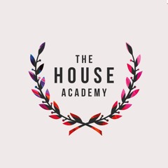 The House Academy