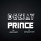 Deejay Prince