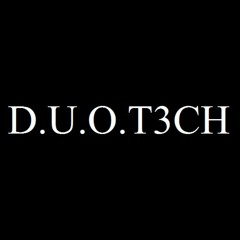 D.U.O.T3CH