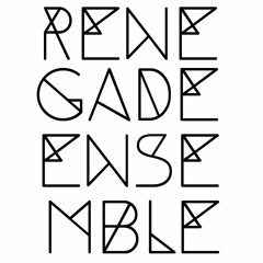 RenegadeEnsemble
