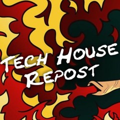 Tech House Repost Channel
