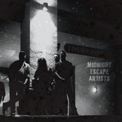 Midnight Escape Artists
