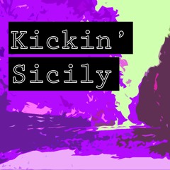 Kickin' Sicily