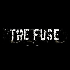 The Fuse