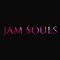 JAM SOULS