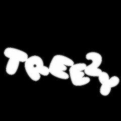 TREEZY