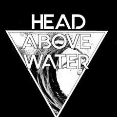 Head Above Water