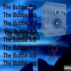 Bubba Job