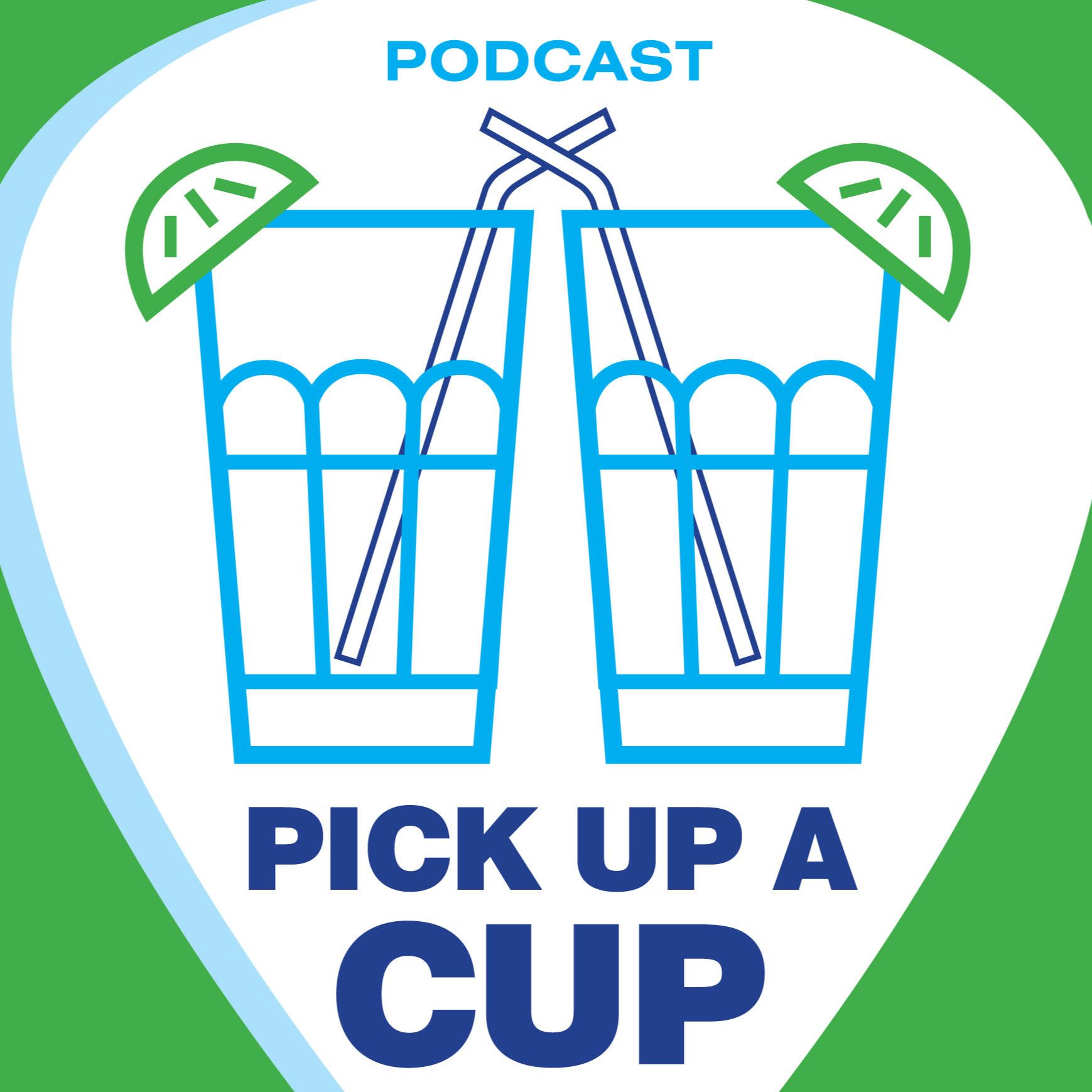 Pick Up A Cup Podcast podcast artwork