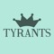 Tyrants