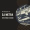 Dj Metra CR
