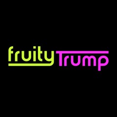 FruityTrump