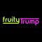 FruityTrump
