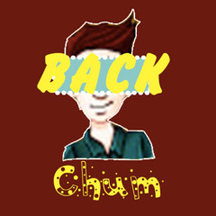 CHUM BACKSTAGES