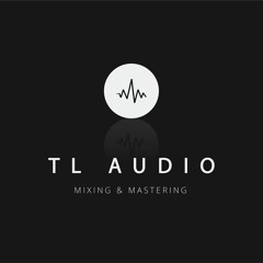 TL Audio Mixing & Mastering