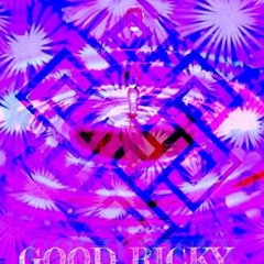 Good Ricky