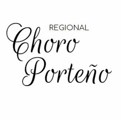 Regional Choro Porteño