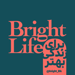 Bright Life