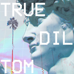 truediltom