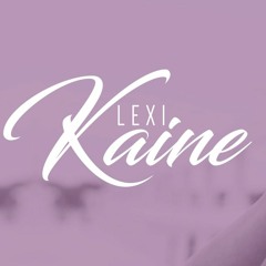 Lexi Kaine Music