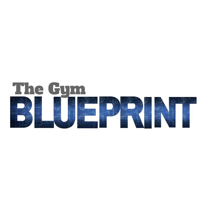 The Gym Blueprint