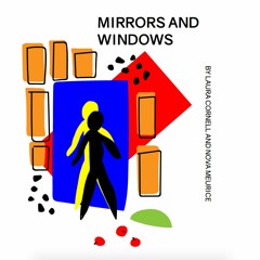 Mirrors and Windows Podcast