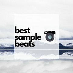 Best Sample Beats 🔥