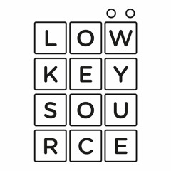 Low Key Source