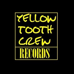 Yellow Tooth Crew Records