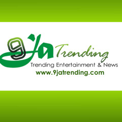 9ja Trending