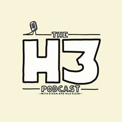 H3 Podcast REUPLOADED