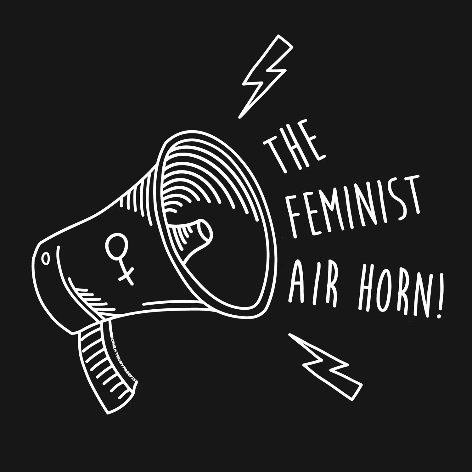 The Feminist Airhorn