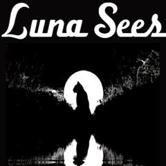 Luna Sees