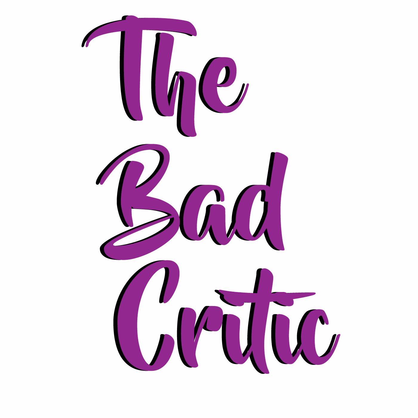 The Bad Critic