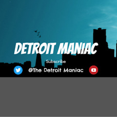 Detroit Maniac
