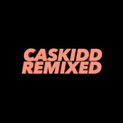 CassKidd Remixed