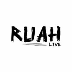 RUAH LIVE