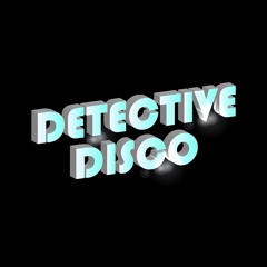 detective disco