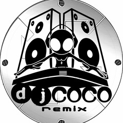 Dj COCO Remix