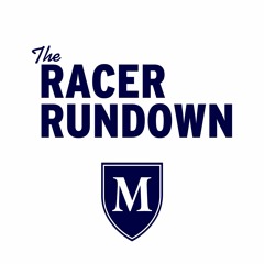 The Racer Rundown