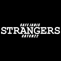 Strangers