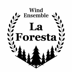 Wind Ensemble La Foresta