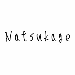 Natsukage