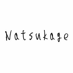 Natsukage