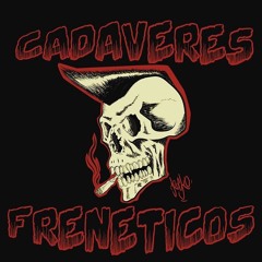 Cadaveres Freneticos