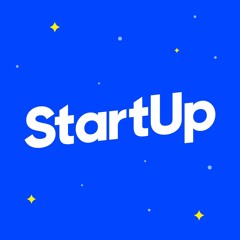 StartUp Podcast