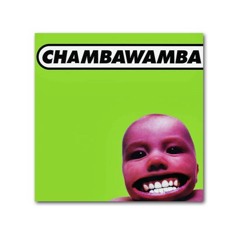 CHAMBAWAMBA