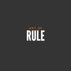 Art Of Rule