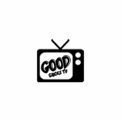 Good Smoke TV